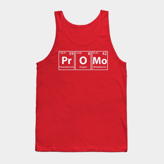 Promo (Pr-O-Mo) Periodic Elements Spelling Tank Top by cerebrands
